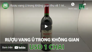 Rượu vang ủ trong không gian thu về 1 triệu USD 1 chai
