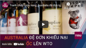 Tranh chấp rượu vang, Australia đệ đơn khiếu nại Trung Quốc lên WTO